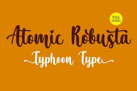 Atomic Robusta: A Handwritten Font That Feels Like Your Brand’s First Real Smile