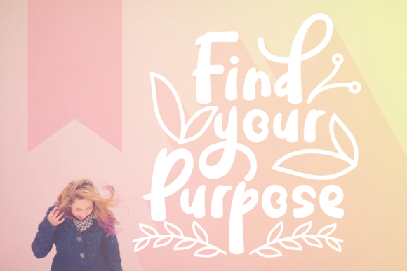 Find Your Purpose: A Handwritten Font for Thoughtful Editorial Design