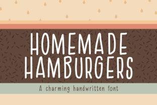 Homemade Hamburgers Font: A Script Handwritten Typeface for Warm, Authentic Campaigns