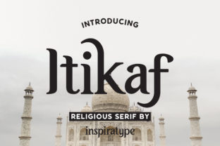 Itikaf: A Sophisticated Serif Font for Thoughtful Branding
